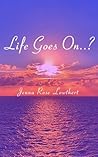 Life Goes On..? b...