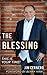 The Blessing: This is Your Time! by Jim Cernero (2015-07-22)