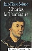 Charles le téméraire - Coffret trois volumes