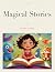 Magical Stories by Chris L.