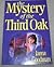 The Mystery of the Third Oak