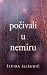 Počivali u nemiru by Elvira Slišurić Počivali u nemiru by Elvira Slišurić