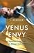 Venus Envy A Sensational Se...