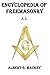 Encyclopedia of Freemasonry (A-L) by Albert G Mackey (2014-07-24)