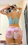 WELL GROOMED