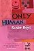Only Human by Susie Boyt (2005-03-07)
