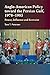 Anglo-American Policy toward the Persian Gulf, 1978??????1985: Power, Influence and Restraint by Tore T. Petersen (2015-02-01)