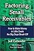 Factoring Small Receivables, Sixth Edition by Jeff Callender (2003-05-01)
