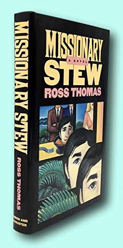 Rare Ross Thomas / MISSIONARY STEW Signed 1st Edition 1983 [Hardcover] Thomas, Ross