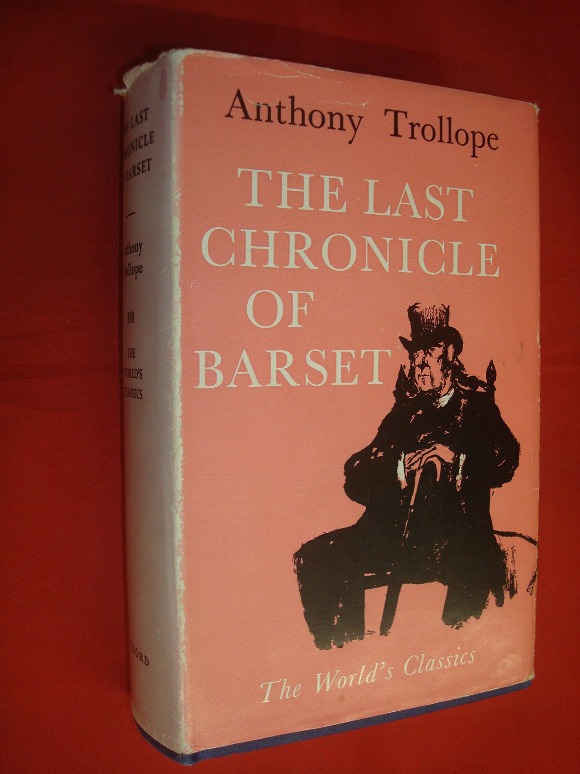 The Last Chronicle of Barset by Anthony Trollope