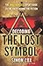 Decoding The Lost Symbol: The Unauthorized Expert Guide to the Facts Behind the Fiction by Simon Cox (2009-11-03)
