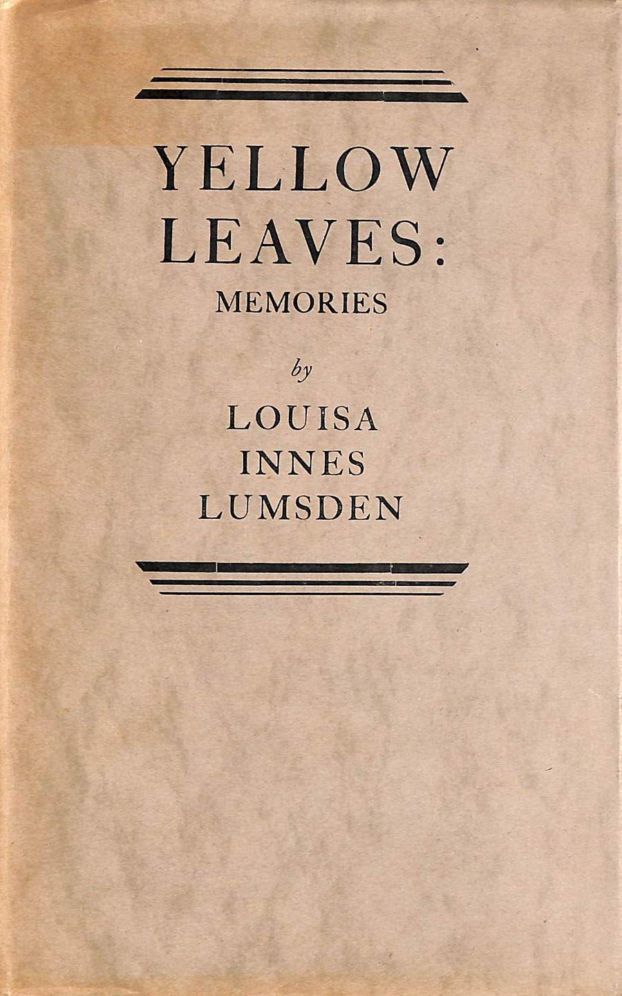 Yellow Leaves: Memories of a Long Life (Hardcover)