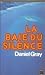 La Baie Du Silence