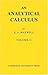 An Analytical Calculus: Volume 2: For School and University: v. 2 by Maxwell, E. A. (2008) Paperback