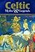 Celtic Myths and Legends