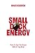 Small D*ck Energy: How To S...