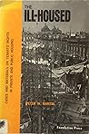 The ill-housed;: Cases and materials on tenants' rights in private and public housing,