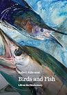 Birds and Fish: Life on the Hawkesbury