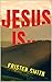 Jesus Is...