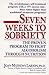 Seven Weeks to Sobriety: The Proven Program to Fight Alcoholism through Nutrition by Joan Mathews Larson (1997) Paperback