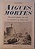 Aigues-Mortes, un port pour un roi: Les Capétiens et la Méditerranée (French Edition)