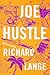 Joe Hustle: A Novel