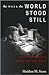 The Week the World Stood Still 1st (first) edition Text Only