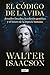 CODIGO DE LA VIDA, EL by Walter Isaccson