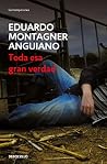 Toda esa gran verdad