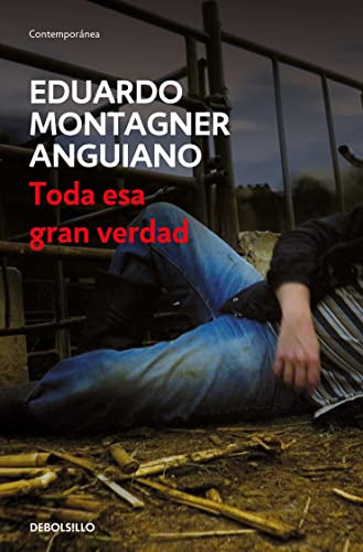 Toda esa gran verdad (Paperback)