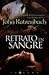 Retrato En Sangre/ the Analyst (Spanish Edition) by John Katzenbach (2007-07-30)