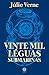 Vinte Mil Leguas Submarinas (Portuguese Edition)