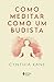 livro como meditar como um ...