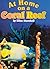 At Home on a Coral Reef, Single Copy, Very First Chapters