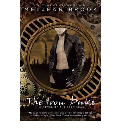 (THE IRON DUKE) by Brook, Meljean(Author)Paperback{The Iron Duke} on05-Oct-2010