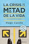 La crisis de la mitad de la vida / The Midlife Crisis (Spanish Edition)