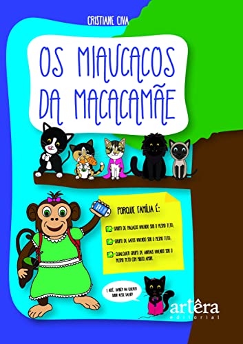 livro os miaucacos da macacame cristiane civa Ed. 2021 (Paperback)