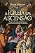 livro a igreja em ascenso c...