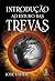 livro introduco ao estudo das trevas by Usher José livro introduco ao estudo das trevas by Usher José