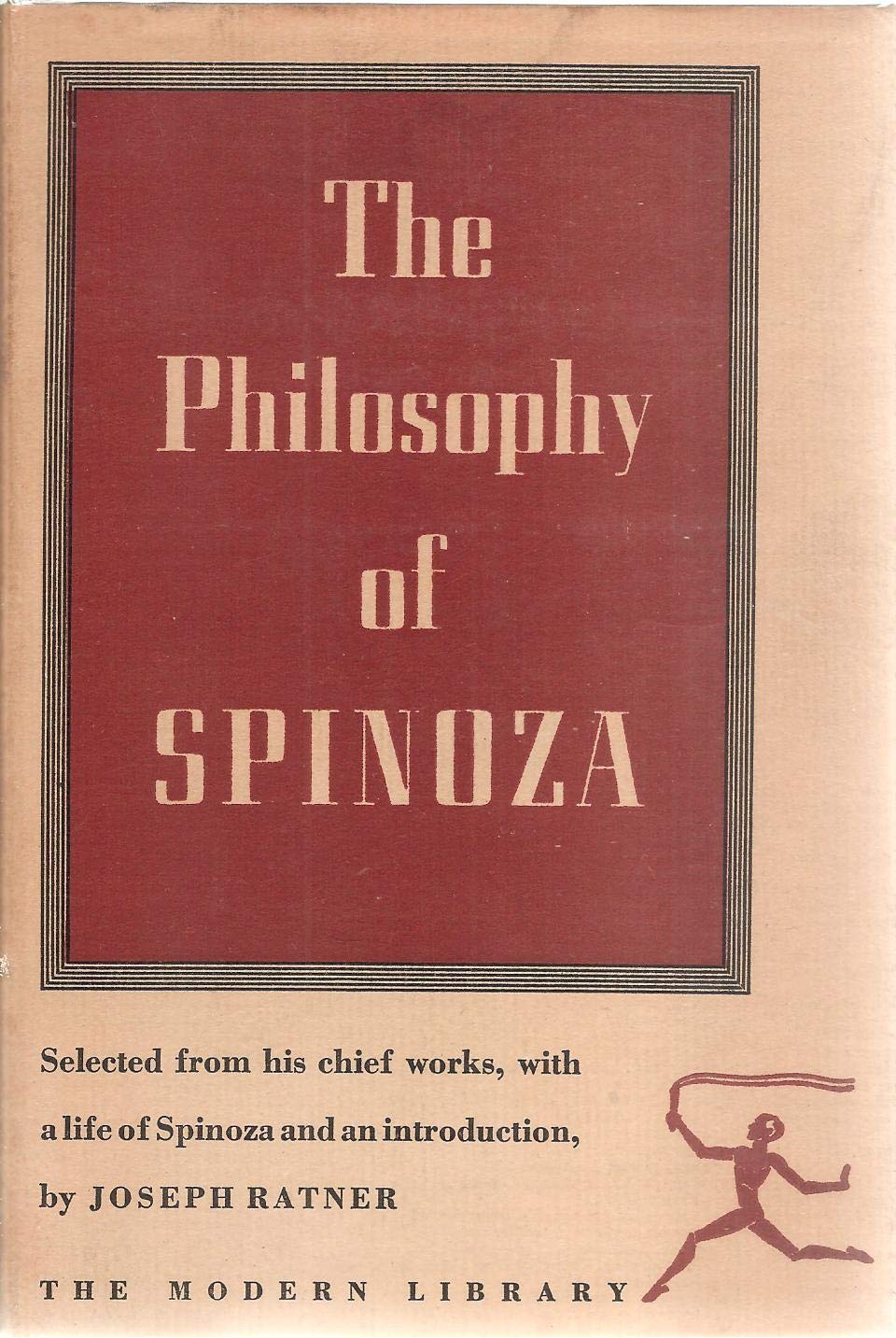 THE PHILOSOPHY OF SPINOZA Modern Library No. 60 (Hardcover)
