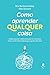 como aprender qualquer cois...