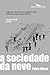 A sociedade da neve - Nova edicao by Pablo Vierci