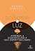 Sintonia de Luz - A Consciê...
