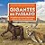 gigantes do passado Ed. 2022 by Martine