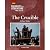 The Crucible
