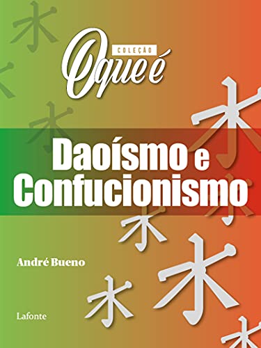 Daoísmo e Confucionismo (Paperback)