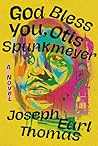 God Bless You, Ot...