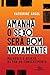 Amanhã o sexo será bom nova...