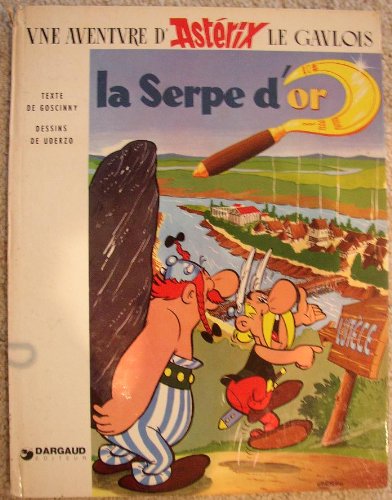 Une Aventures d'Asterix : La Serpe d'Or (Hardcover)