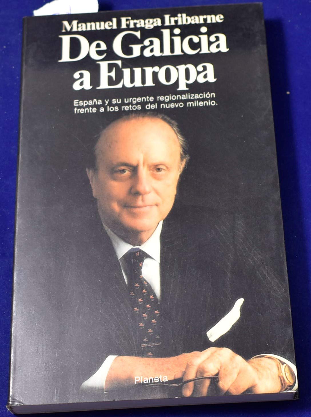 De Galicia a Europa (Documento) (Spanish Edition)